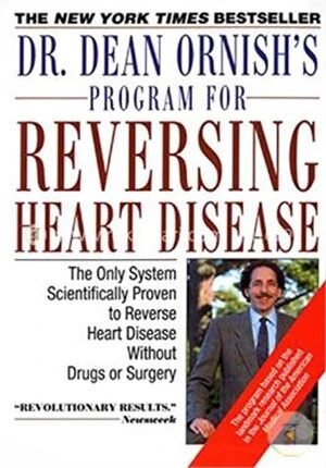 Dr. Dean Ornish's Program for Reversing Heart Disease