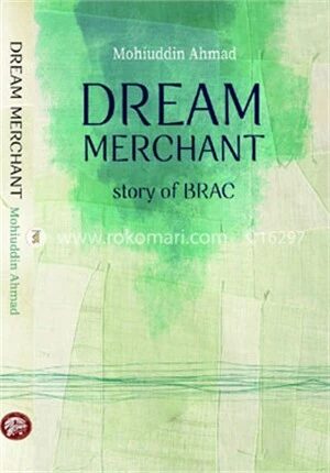 Dream Merchant Story of BRAC