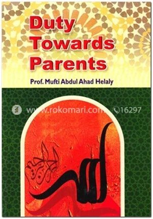 Duty Towards Parents