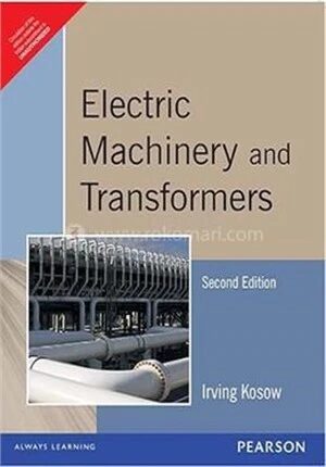 Electric Machinery And Transformers
