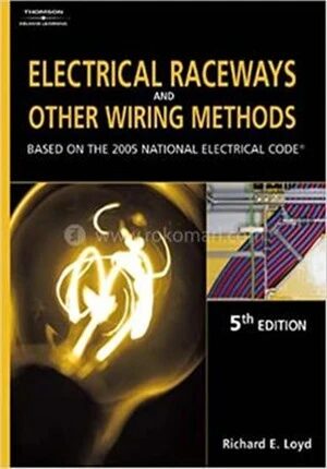 Electrical Raceways and Other Wiring Methods