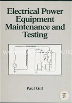 Electrical Power Equipment Maintenance and Testing