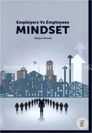 Employers Vs Employees Mindset