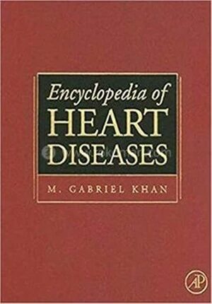 Encyclopedia of Heart Diseases