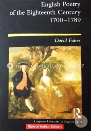 English Poetry of the Eighteenth Century, 1700