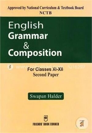 English Grammar And Composition (For Classes Xi-xii) 2nd Paper
