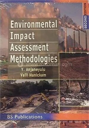 Environmental Impact Assessment Methodologies