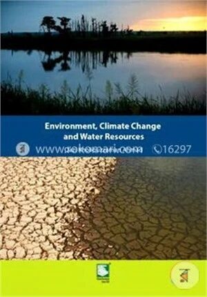 Environment, Climate Change and Water Resource