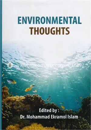 Environmental Thoughts Part
