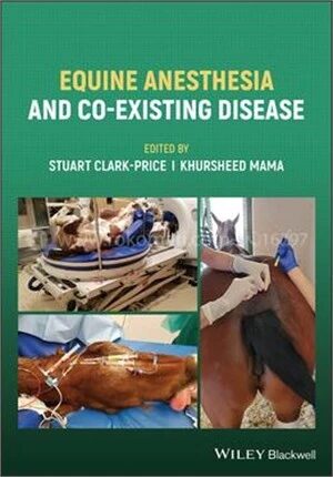 Equine Anesthesia and Co