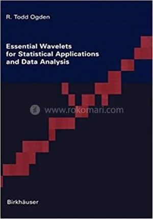 Essential Wavelets For Statistical Applications And Data Analysis