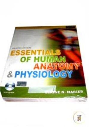 Essentials Of Human Anatomy and Physiology