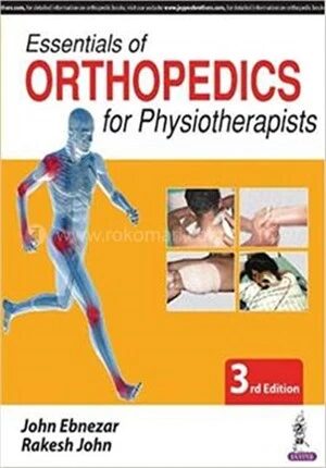 Essentials of Orthopedics for Physiotherapists