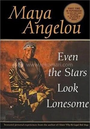 Even the Stars Look Lonesome