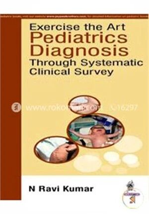 Exercise The Art Pediatrics Diagnosis Through Systematic Clinical Survey