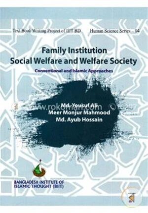 Family Institution Social Welfare And Welfare Society