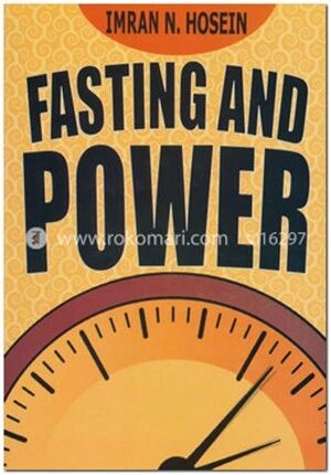 Fasting and Power – The Strategic Importance of the Fast