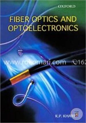 Fiber Optics and Optoelectronics