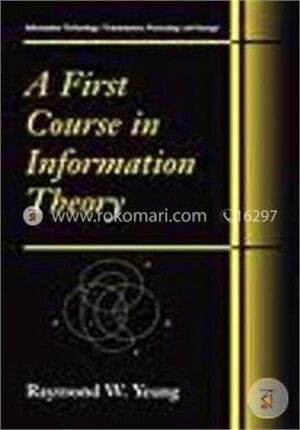 First Course in Information Theory