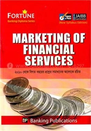 Fortune Marketing Of Financial Services (JAIBB) [Paper-05]