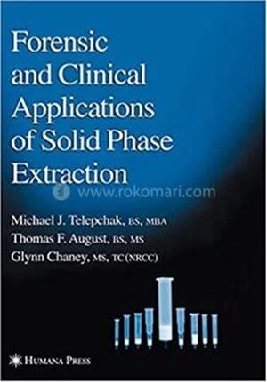 Forensic and Clinical Applications of Solid Phase Extraction