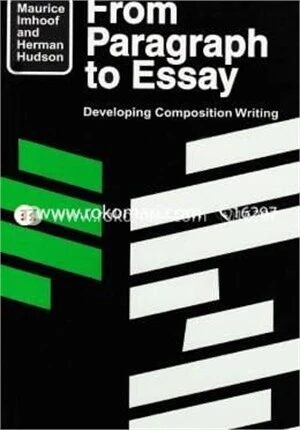 From Paragraph to Essay
