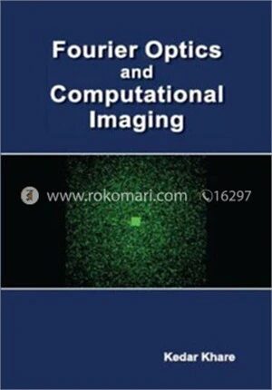 Fourier Optics and Computational Imaging