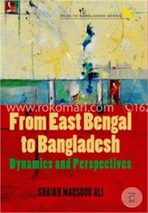 From East Bengal to Bangladesh