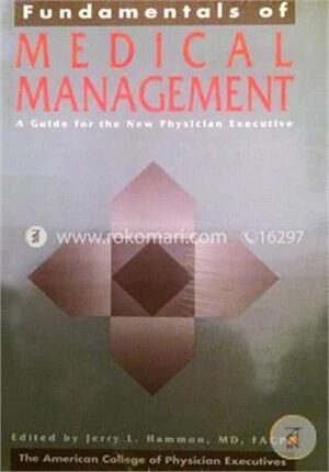 Fundamentals of Medical Management
