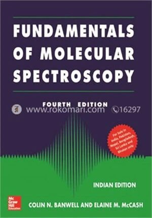 Fundamentals of Molecular Spectroscopy