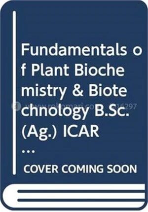 Fundamentals of Plant Biochemistry