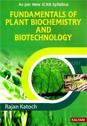 Fundamentals of Plant Biochemistry