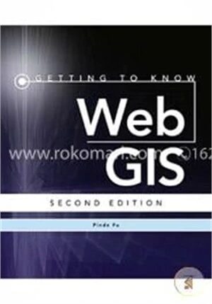 Getting to Know Web GIS