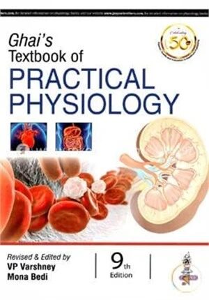 Ghai's Textbook of Practical Physiology