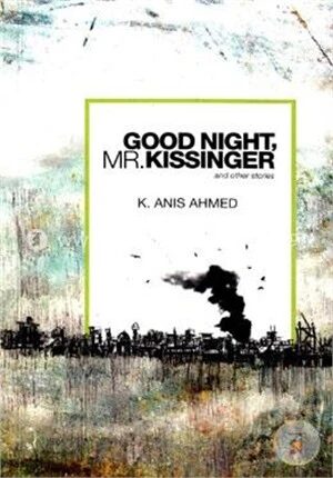 Good Night Mr. Kissinger And Other stories
