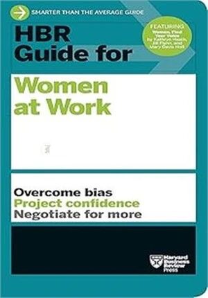 HBR Guide for Women at Work