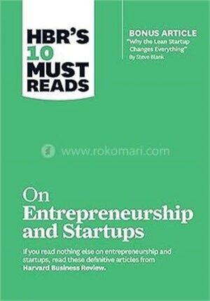HBR's 10 Must Reads on Entrepreneurship and Startups