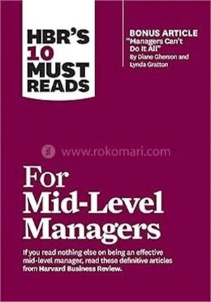 HBR's 10 Must Reads for Mid