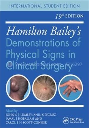 Hamilton Baileys Demonstrations Of Physical Signs In Clinical Surgery