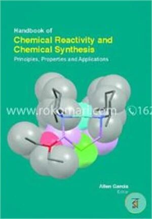 Handbook Of Chemical Reactivity And Chemical Synthesis
