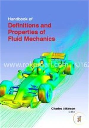 Handbook Of Definitions And Properties Of Fluid Mechanics