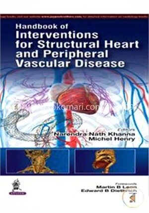 Handbook Of Interventions For Structural Heart And Peripheral Vascular Disease
