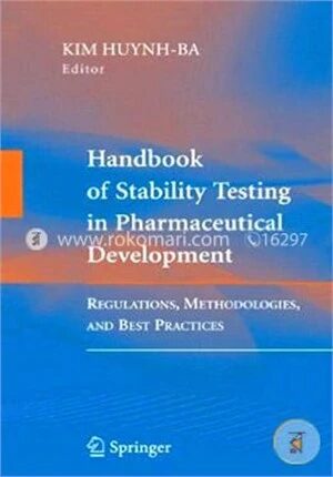 Handbook Of Stability Testing In Pharmaceutical Development