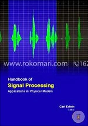 Handbook Of Signal Processing