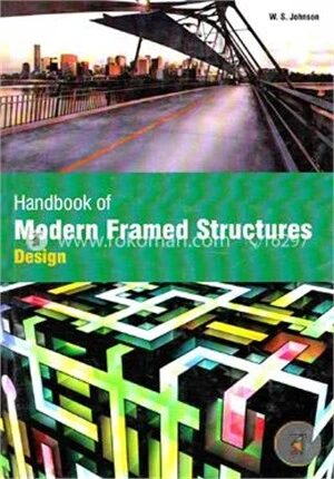 Handbook of Modern Framed Structures