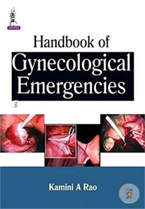 Handbook of Gynecological Emergencies