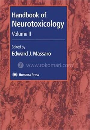Handbook of Neurotoxicology