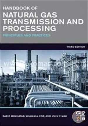 Handbook of Natural Gas Transmission and Processing
