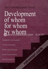 Development of whom by whom for whom