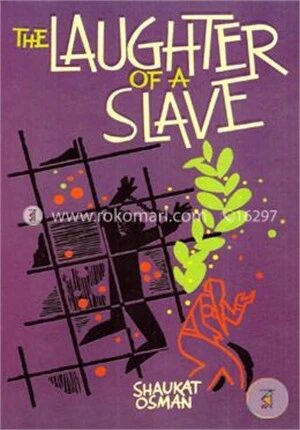 The Laughter of a Slave